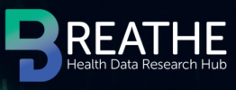 BREATHE - The Health Data Research Hub for Respiratory Health: against COVID-19